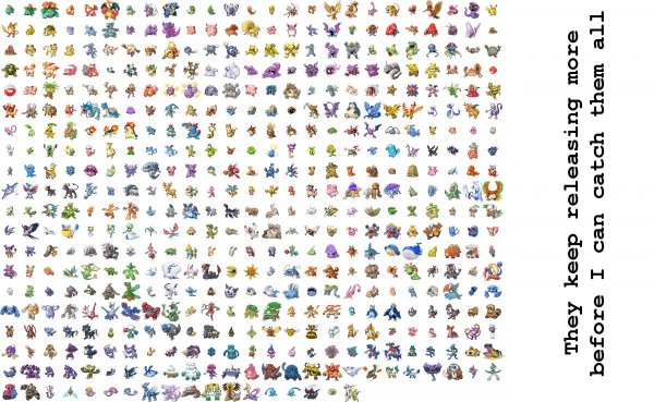 image they-release-more-before-i-can-catch-them-all-jpg